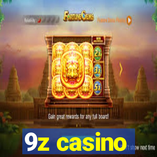 9z casino